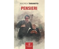 PENSIERI di Andrea Taranto,  2021,  Indipendently Published