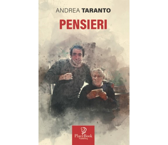PENSIERI di Andrea Taranto,  2021,  Indipendently Published