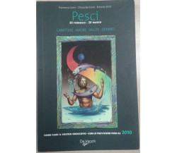 PESCI- F. GARRO/C. BERTRAND/R. ROSSI - DE VECCHI - 1990 - M 