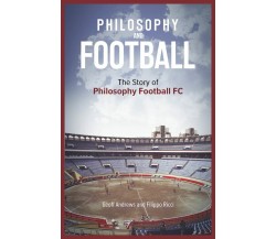 PHILOSOPHY & FOOTBALL - GEOFF ANDREWS - PITCH, 2022