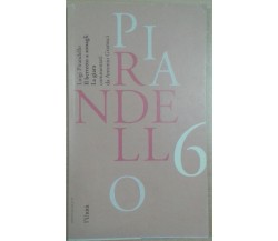 PIRANDELLO 6 - LUIGI PIRANDELLO - L' UNITà - 1993 - M 