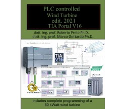 PLC controlled wind turbines edit. 2021: sixth volume of the Let’s program a PLC