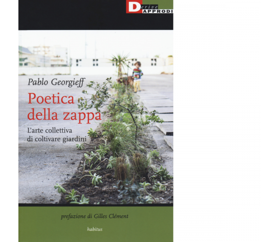 POETICA DELLA ZAPPA di PABLO GEORGIEFF - DeriveApprodi editore, 2019