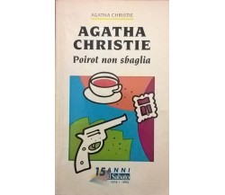 POIROT NON SBAGLIA - AGATHA CHRISTIE (Mondadori IL SABATO 1993) Ca