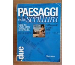 Paesaggi della scrittura - AA. VV. - Laterza editore - 2004 - AR