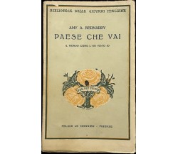 Paese che vai di Amy A. Bernardy, 1923, Felice Le Monnier