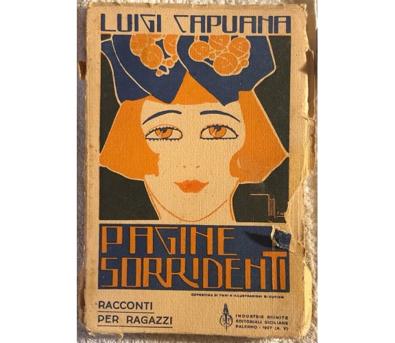 Pagine sorridenti di Luigi Capuana,  1927,  Industrie Riunite Editoriali Sicilia