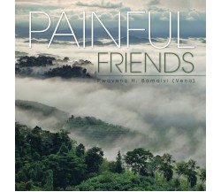 Painful Friends - Pwaveno H. Bamaiyi - Partridge Singapore, 2016