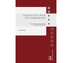 Pakistan s War On Terrorism - Samir Puri - Routledge, 2013
