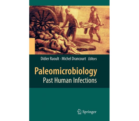 Paleomicrobiology - Didier Raoult - Springer, 2010