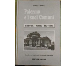 Palermo e i suoi Comuni, Storia, Arte, Notizie - Daniela Visalli,  1998