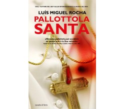  Pallottola santa (Attentato Giovanni Paolo II) - Luís Miguel Rocha,  2007  