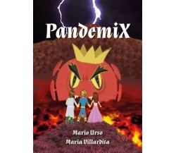  Pandemix di Mario Urso, Maria Villardita, 2023, Youcanprint