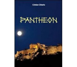 Pantheon	 di Cristian Citterio,  2010,  Youcanprint