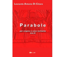 Parabole per organo e voce recitante di Leonardo Antonio Di Chiara,  2020,  Youc