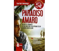 Paradiso amaro - Kaui Hart Hemmings - Newton Compton,2013 - A