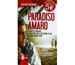 Paradiso amaro - Kaui Hart Hemmings - Newton Compton,2013 - A