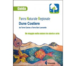 Parco naturale regionale Dune Costiere da Torre Canne a Torre San Leonardo -2017