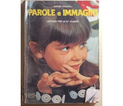 Parole e immagini 5 di Giorgio Vescarelli,  1983,  Edizioni Didattiche Italiane