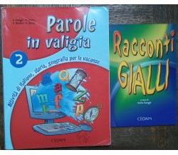 Parole in valigia. Vol.2 - AA.VV. - CEDAM,2006 - R