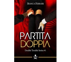 Partita doppia	 di Bianca Ferrari ,  Les Flaneurs