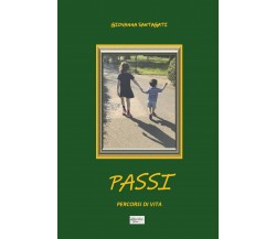 Passi. Percorsi di vita di Giovanna Santagati,  2020,  Youcanprint