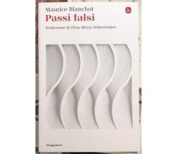 Passi falsi di Maurice Blanchot, 2020, Il Saggiatore