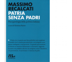 Patria senza padri di Massimo Recalcati - minimum fax, 2013
