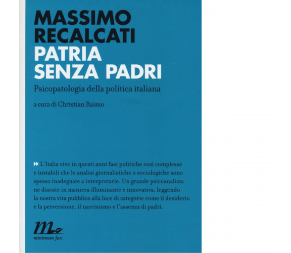 Patria senza padri di Massimo Recalcati - minimum fax, 2013