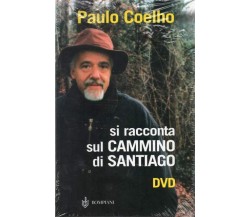 Paulo Coelho si racconta sul cammino di Santiago - DVD Bompiani