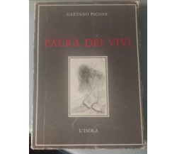 Paura dei vivi - Gaetano Picone - L'Isola - 1967 - G