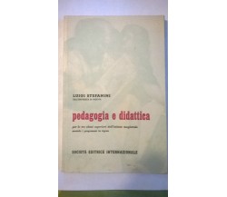   Pedagogia e didattica - Luigi  (1965)
