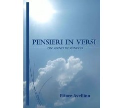 Pensieri in versi - un anno di sonetti di Ettore Avellino, 2022, Youcanprint