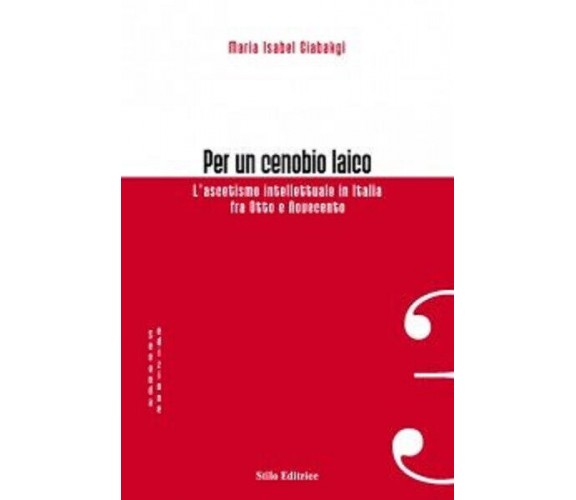 Per un cenobio laico - M. Isabel Giabakgi - Stilo, 2008