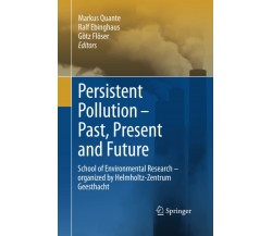 Persistent Pollution - Markus Quante - Springer, 2014