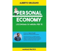 Personal Economy  di Alberto Graziano,  2018,  Youcanprint  - ER