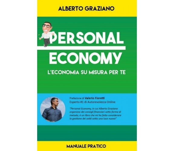 Personal Economy  di Alberto Graziano,  2018,  Youcanprint  - ER