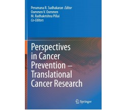 Perspectives in Cancer Prevention-Translational Cancer Research - Springer, 2016