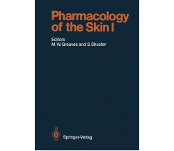 Pharmacology of the Skin I - D. I. Abramson - Springer, 2012