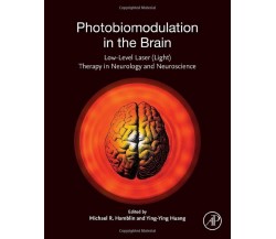 Photobiomodulation in the Brain - Michael R. Hamblin - Elsevier, 2019