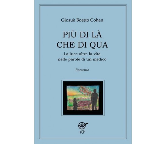 Più di là che di qua di Giosuè Boetto Cohen,  2022,  Youcanprint