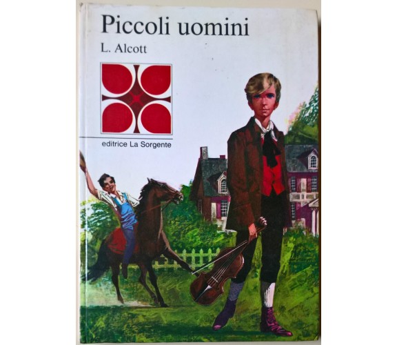 Piccoli Uomini - Louise M. Alcott - 1970, La Sorgente - L