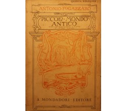 Piccolo mondo antico - Antonio Fogazzaro - A. Mondadori - 1941 - G