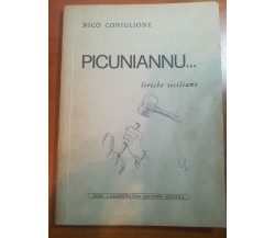 Picuniannu - Nico Coniglione  Ediz - 1981 - M
