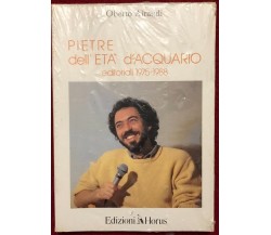 Pietre dell’Età d’acquario. Editoriali 1975-1988 di Oberto Airaudi,  1988,  Ediz