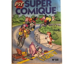 Pif Super cominque nr.25 di Aa.vv., 1984, Editions Vaillant