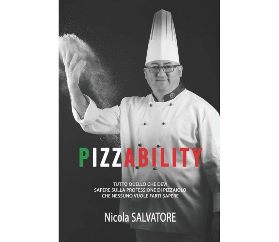 Pizzability Tutto Quello Che Devi Sapere Sulla Professione Di Pizzaiolo Che Ness