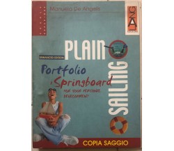 Plain Sailing Portfolio A Springboard di Manuela De Angelis,  2008,  Lang Edizio