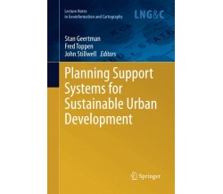 Planning Support Systems for Sustainable Urban Development - Springer, 2014