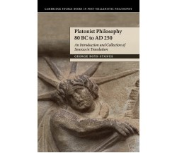 Platonist Philosophy 80 BC to AD 250 - George - Cambridge, 2019
